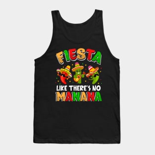 Fiesta Like There's No Mañana Funny Cinco De Mayo Fiesta Tank Top